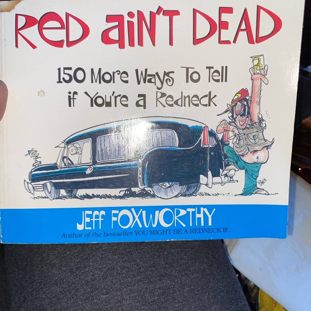 Red Ain't Dead Book by Jeff Foxworthy